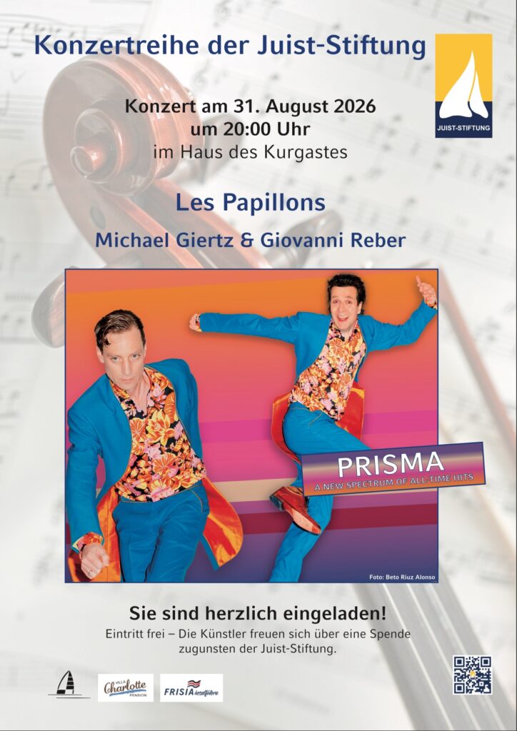 Plakat zur Ankündigung des Konzerts "Les Papillons", 31.08.2026, 20:00 Uhr, HdK Juist